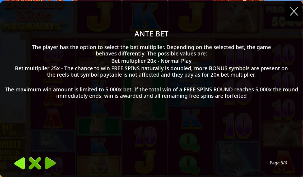 Buffalo King Megaways ante bet rules stating the chance to win free spins naturally is doubled at the 25x bet multiplier
